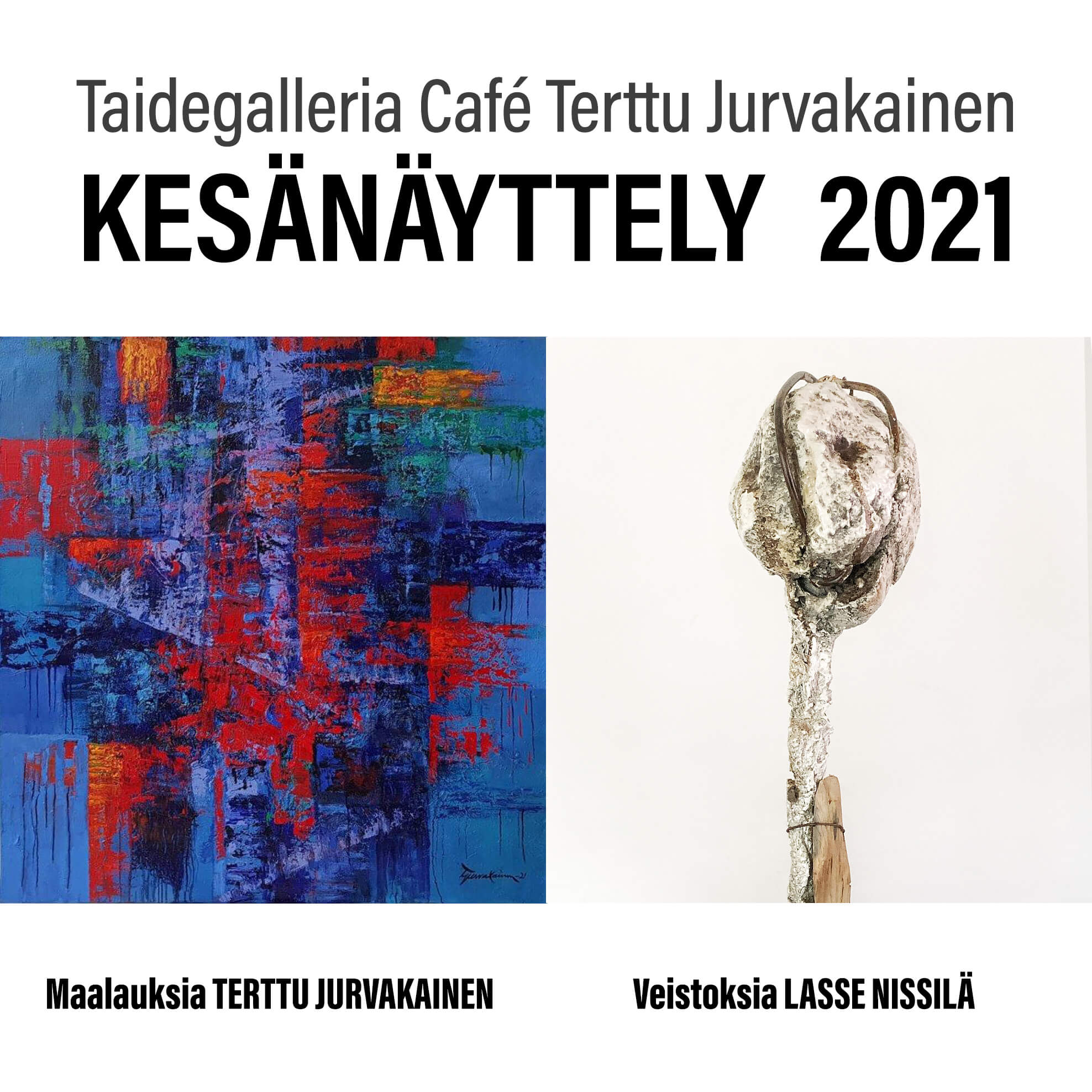 Kuva: kesänäyttely 2021 galleria Terttu Jurvakainen